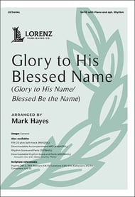 Glory to His Blessed Name SATB choral sheet music cover Thumbnail